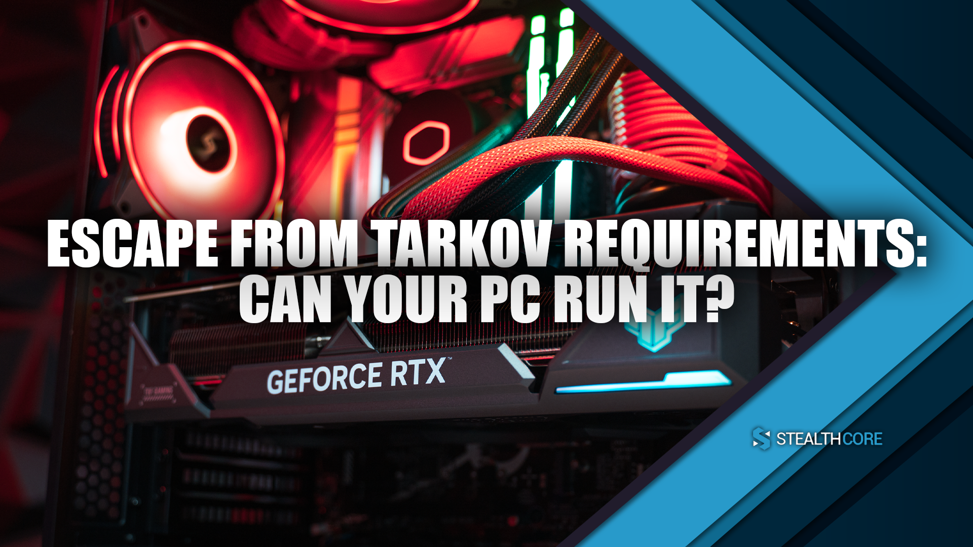 Escape From Tarkov Requirements - Can Your Pc Run It