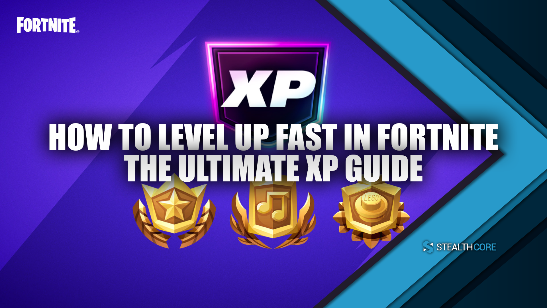 How to Level Up Fast in Fortnite - The Ultimate XP Guide