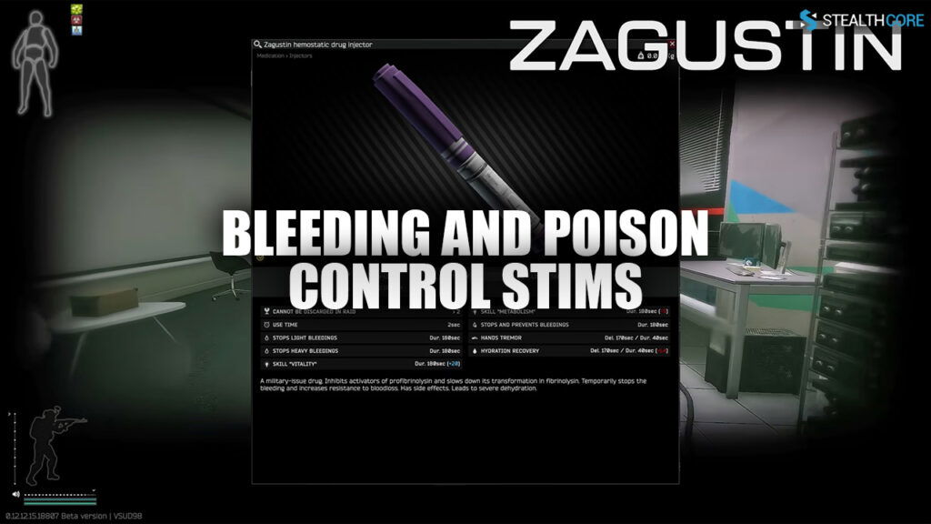 What Do Stims Do In Tarkov - bleeding and poison control stims