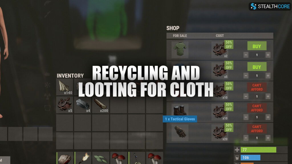how to get cloth in rust - recycling and looting