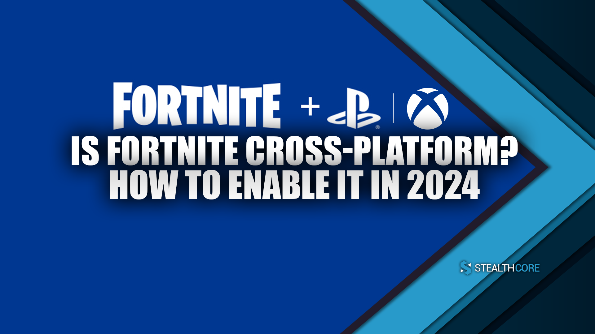 Is Fortnite Cross Platform - How to Enable Cross Platform in FN
