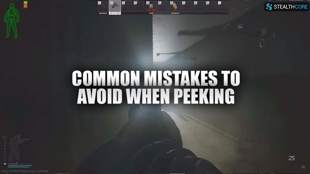 common mistakes when peeking in tarkov