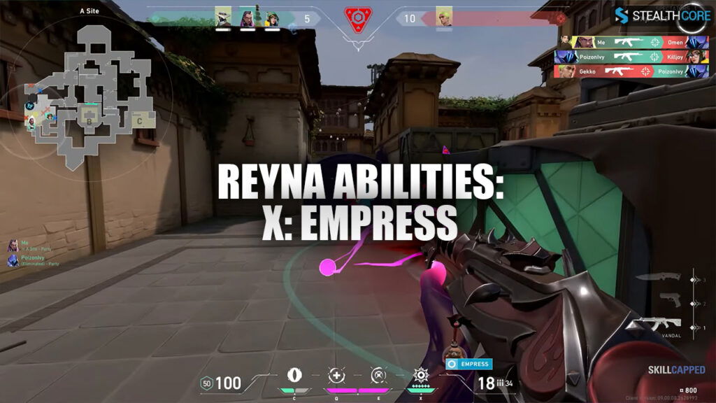 how to use reyna in valorant: empress