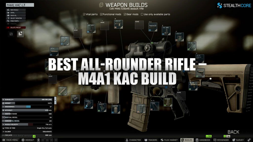 Best All-Rounder Rifle – M4A1 KAC Build