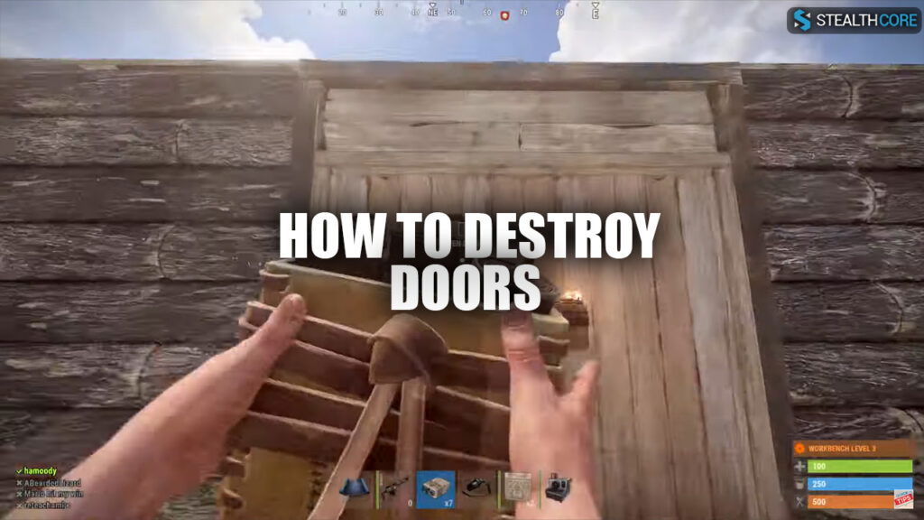 how to destroy doors in rust