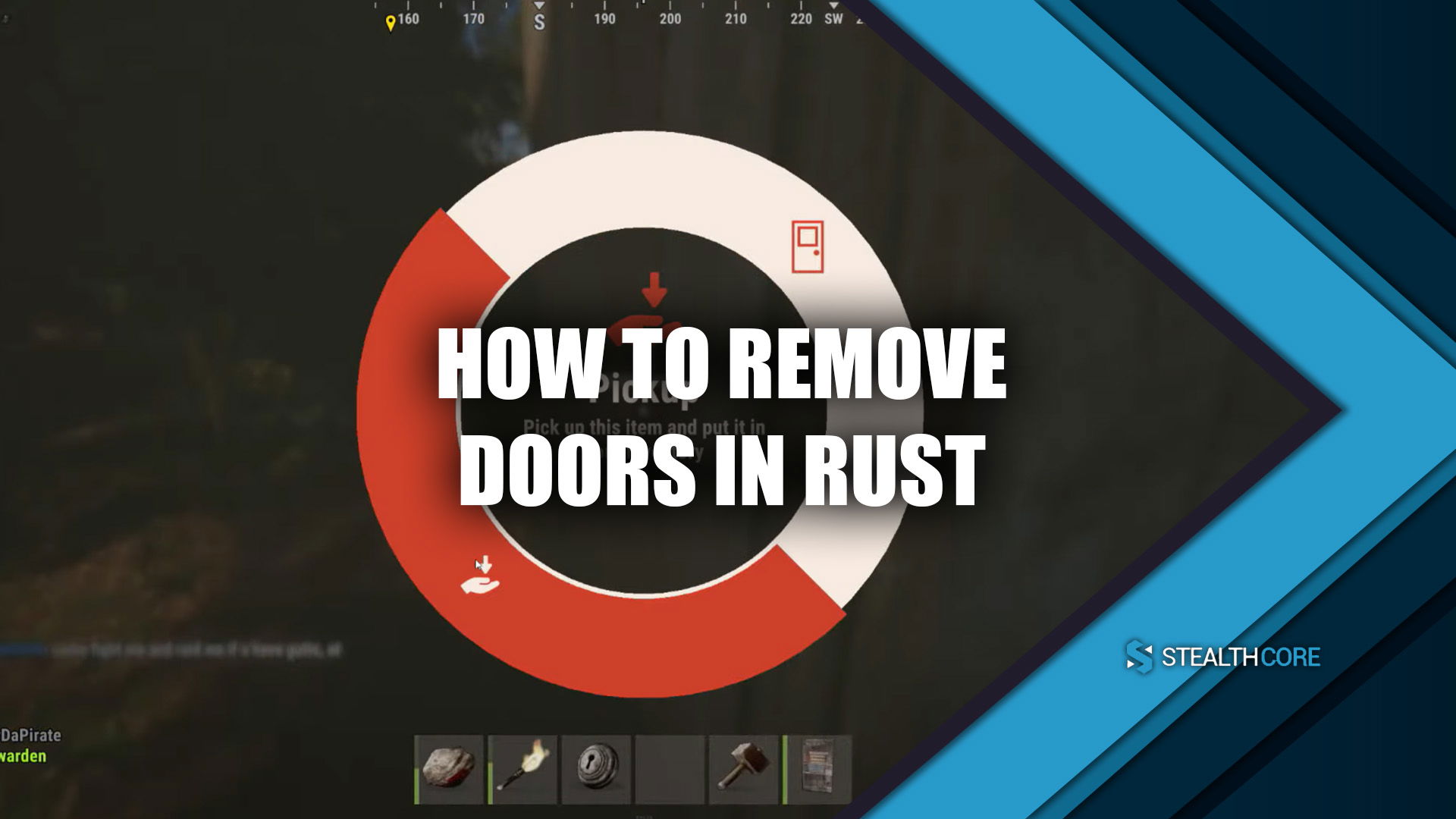 how to remove doors in rust