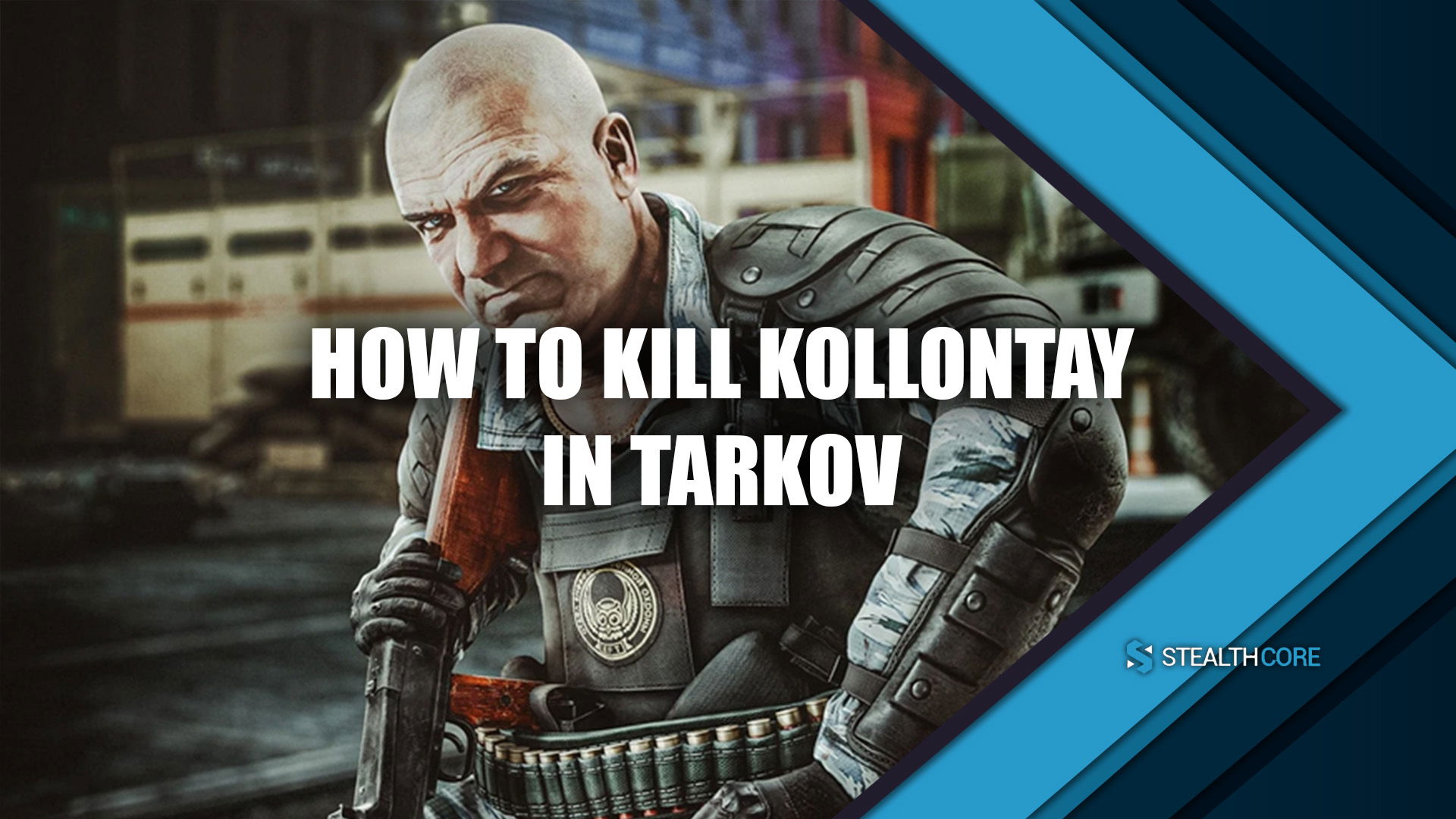how to kill kollontay in tarkov