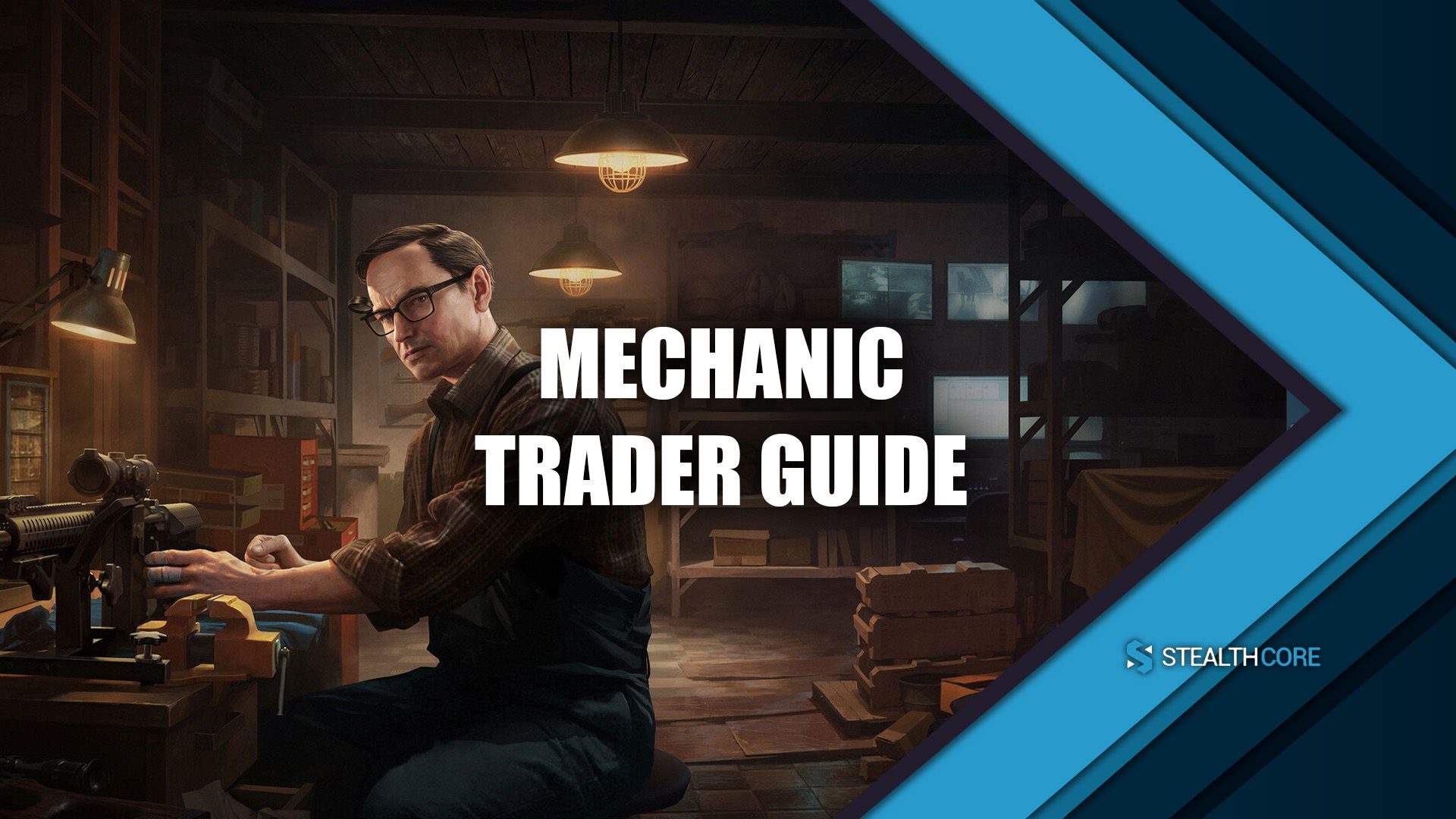 Mechanic Tarkov Trader Guide