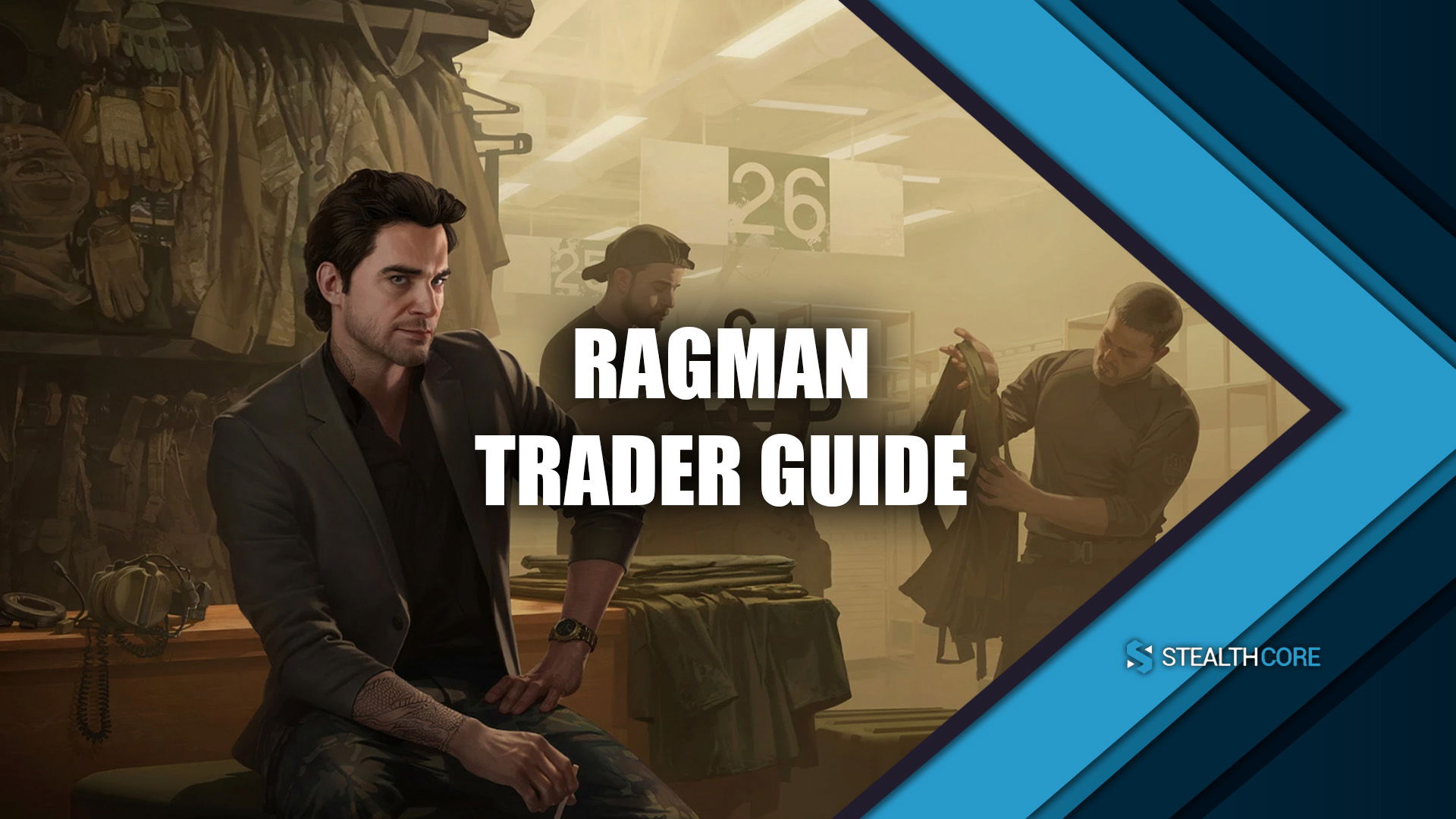 Ragman Tarkov Trader Guide