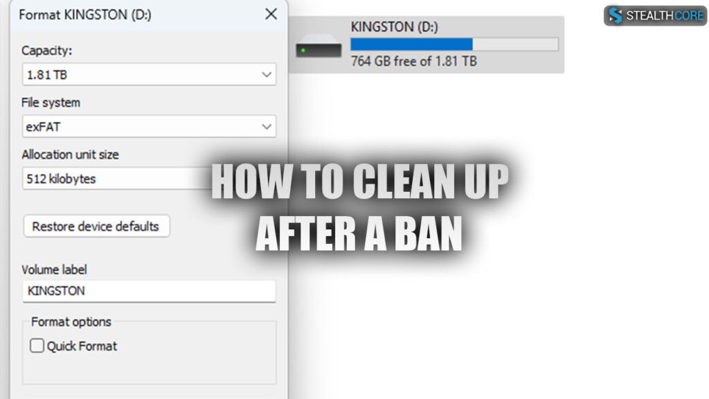 Cleaning Your System After a Ban